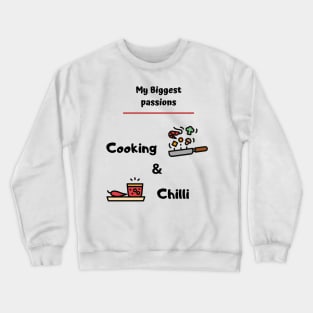 Cooking & Chilli Passions Crewneck Sweatshirt